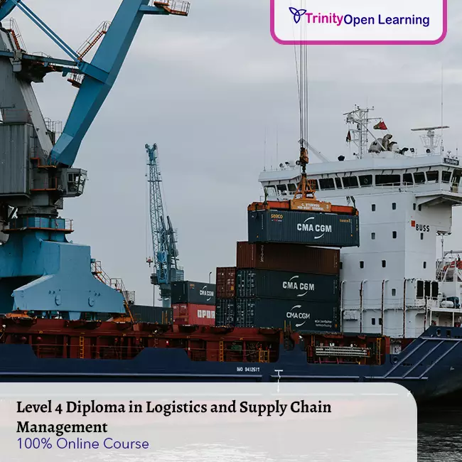 Level 4 Diploma in Logistics and Supply Chain Management
