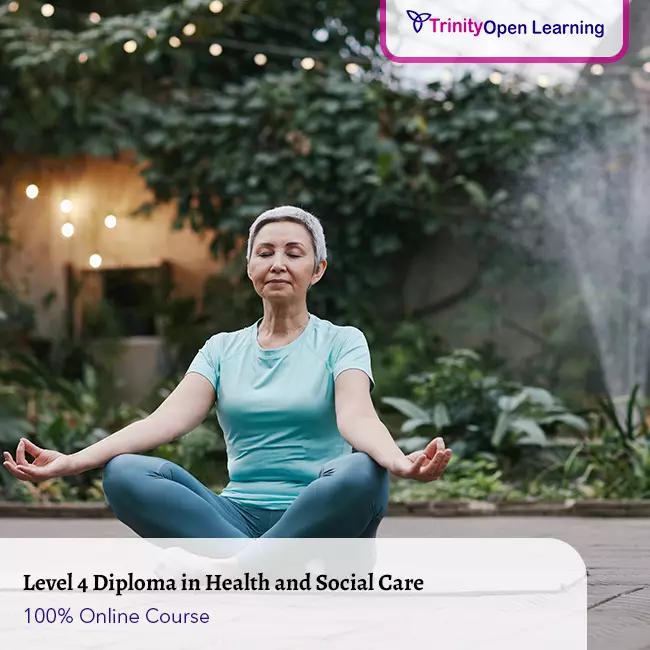 Level 4 Diploma in Health and Social Care