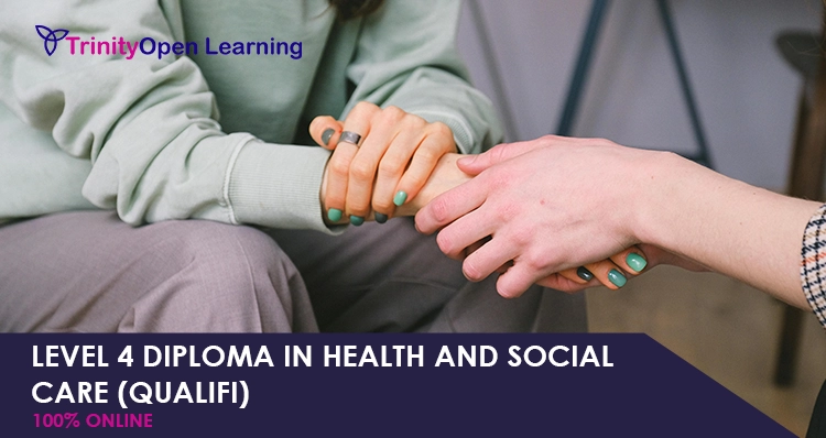 Level 4 Diploma in Health and Social Care (QUALIFI)