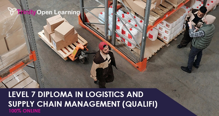 Level 7 Diploma in Logistics and Supply Chain Management (QUALIFI)