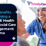 Top Benefits of Earning a Level 6 Health and Social Care Management Diploma (OTHM)